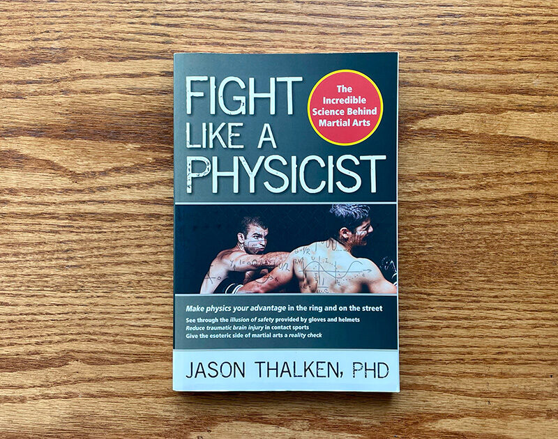 Photo of the book cover of Fight Like A Physicist